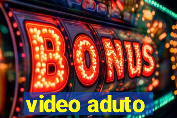 video aduto